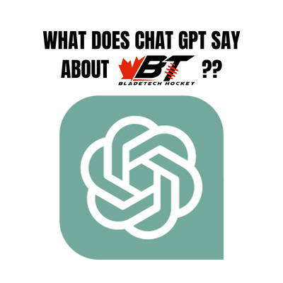 We asked Chat GPT about Bladetech Hockey.  What did it say???