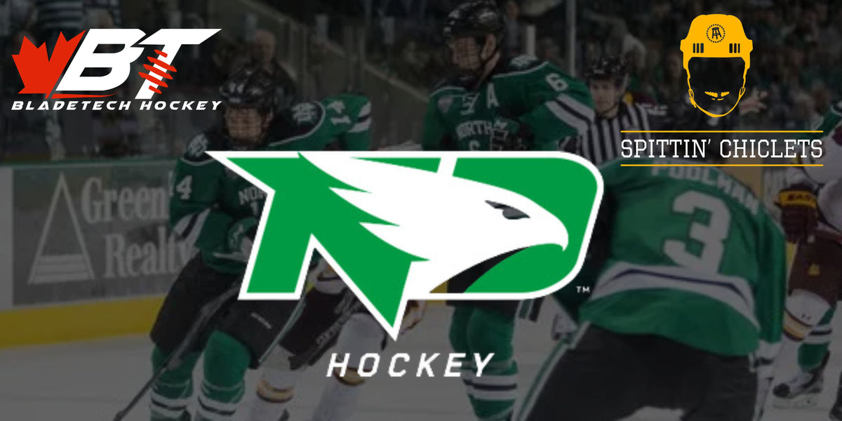Bladetech Hockey & Spittin Chiclets: #ChicletsU North Dakota Behind The Scenes