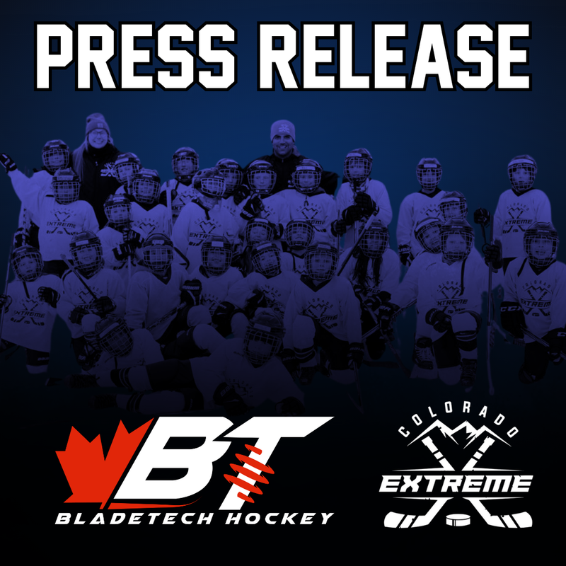 PRESS RELEASE: Bladetech Hockey x Colorado Extreme